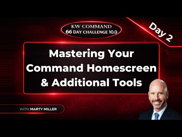 KW Command 66 Day Challenge 10.0 | Day 2: Master Your Command Home Screen & Tools