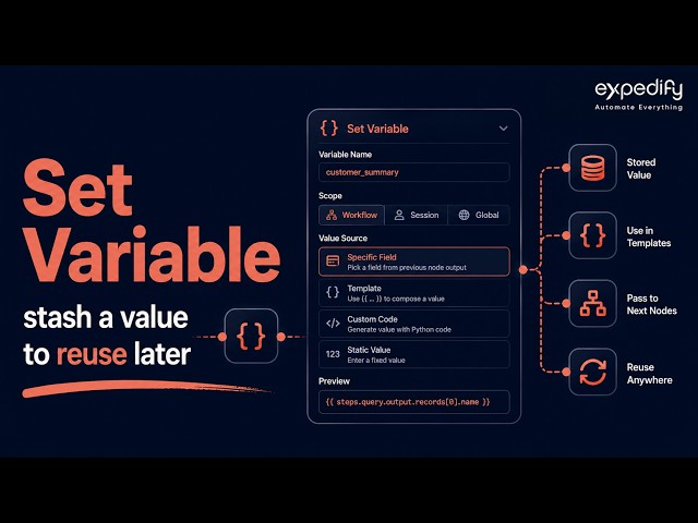 Set Variable — stash a value to reuse later