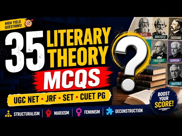Literary Theory in English Literature | UGC NET 2026, JRF, TGT, CUET PG | 35 Competitive Exam MCQs