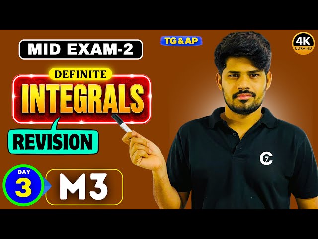 Definite Integrals ( M3 ) | Revision - Day 3 | unit -4 | chaitumawa7