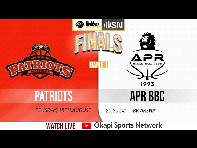 PATRIOTS vs APR BBC -GAME 1| Cheetah Energy RBL Men's Playoffs - Tuesday  18TH AUGUST @ BK ARENA