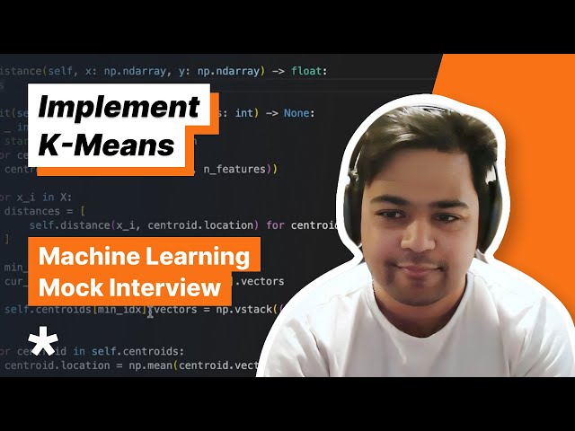 ML Coding Question - Implement K-Means (Full Mock Interview with Snapchat MLE)