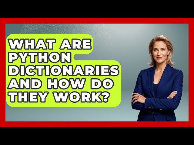 What Are Python Dictionaries And How Do They Work? - Python Code School