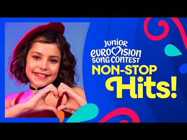 Junior Non-Stop Hits! - Junior Eurovision Song Contest - 24/7 Music