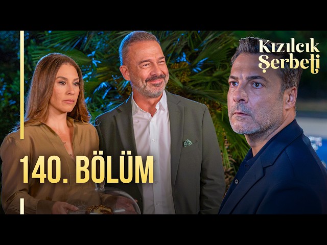 Kızılcık Şerbeti 140. Bölüm  @showtv