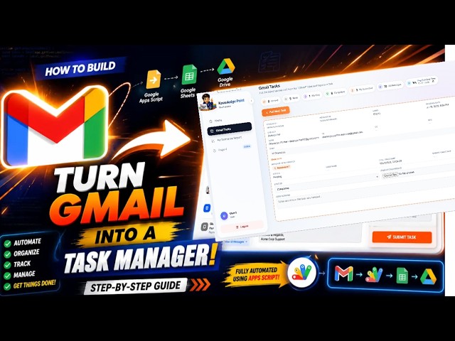 Turn Gmail Into a Task Manager with Google Apps Script (Complete Project)