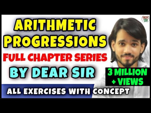 Arithmetic Progression Class 10 | Arithmetic Progression Chapter 5 | Full Chapter/Concept/Exercise