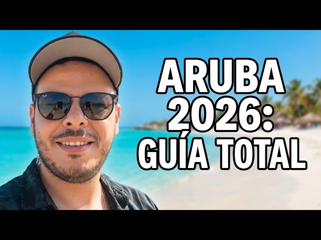 ARUBA en 2026: Todo lo que debes saber antes de viajar | Costos, Playas y Tips