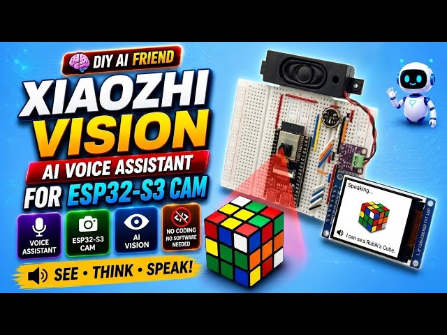 This AI Can SEE & TALK! 🤯 Build Your Own Xiaozhi AI with ESP32-S3 CAM 🔥