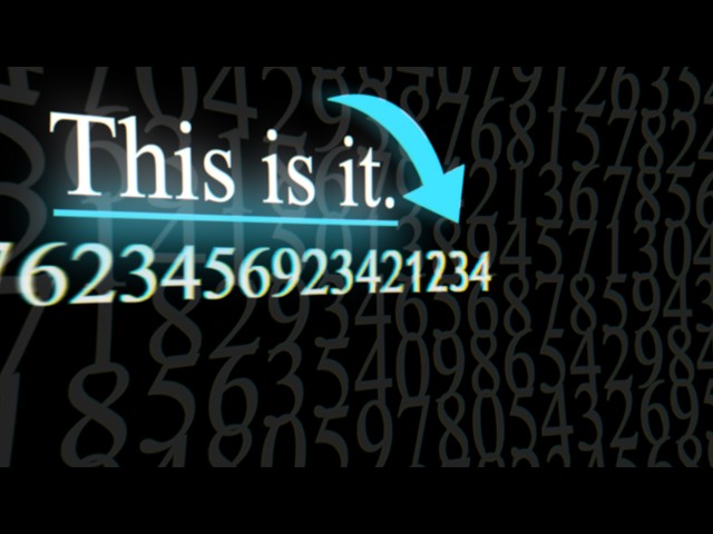 Watch this while you eat. This is the largest number possible.