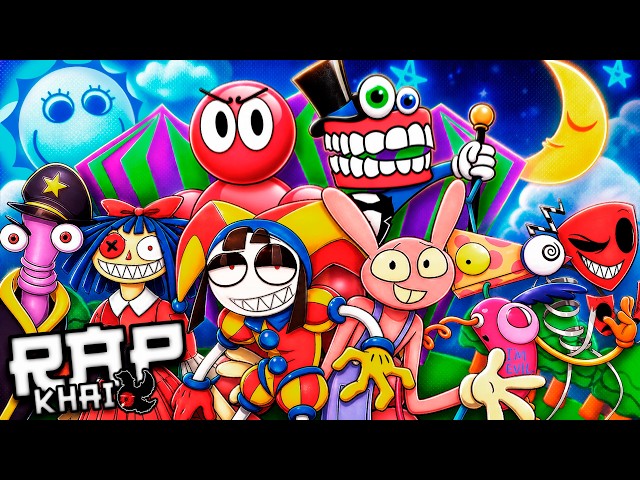 The Amazing Digital Circus (MacroRap) || Evil Big Tops || Khai ft. Various Artists