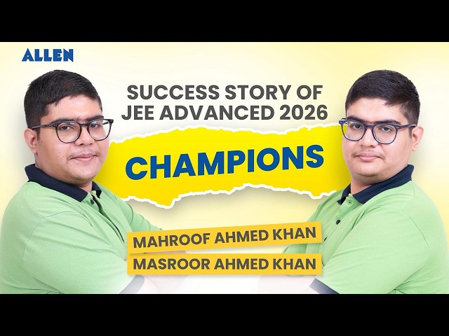 Meet the Twin Brothers Who Cracked JEE Advanced 2026 Together | ALLEN JEE