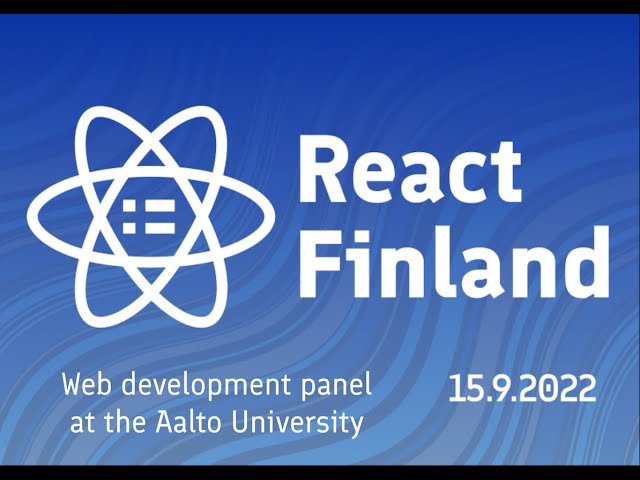 React Finland meets Aalto University - Panel about web development