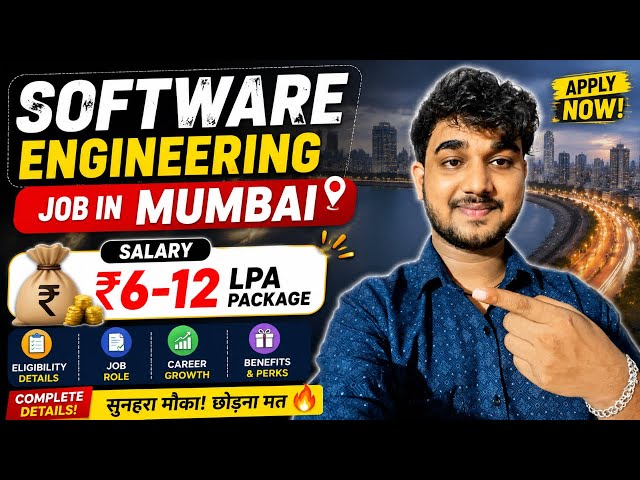 Software Engineering Job in Mumbai,Salary,Requirements,All Details 