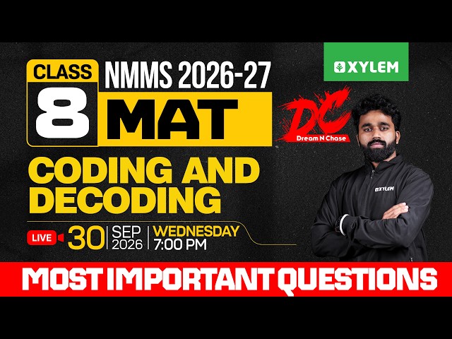 Class 8 NMMS 2026 MAT | Coding & Decoding – Most Important Questions | Xylem Class 8