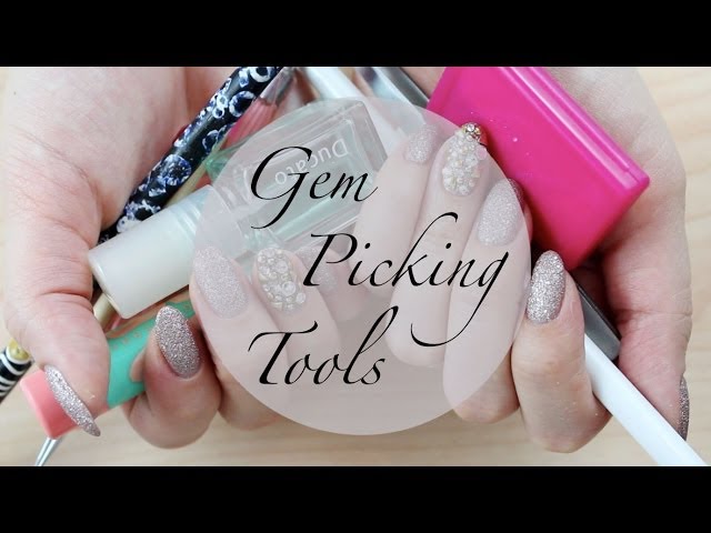 ♡ Gem Picking Tools | Nail Art