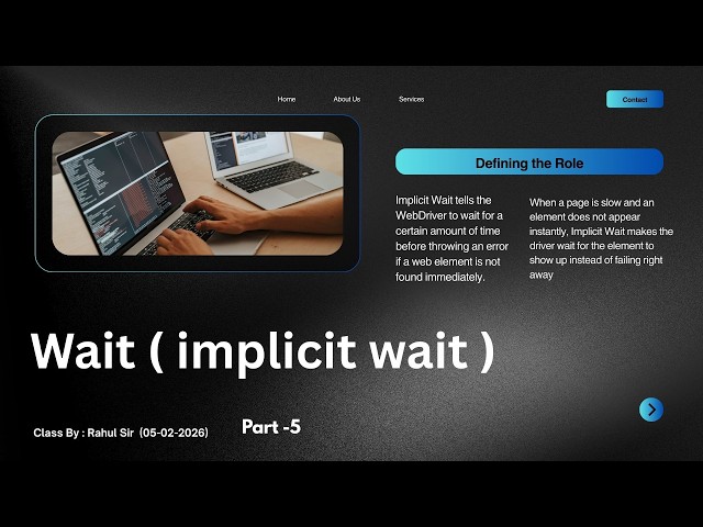 Static Wait ,Implicit wait (Dynamic wait ) (05-02-2026)