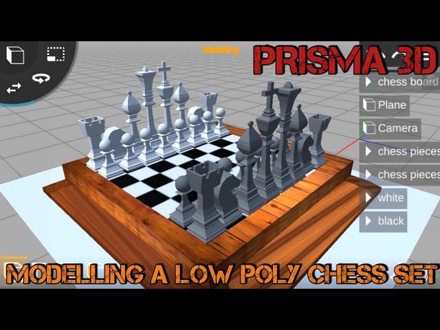 Prisma 3D : Modelling a low poly chess game ( All pieces and animation)
