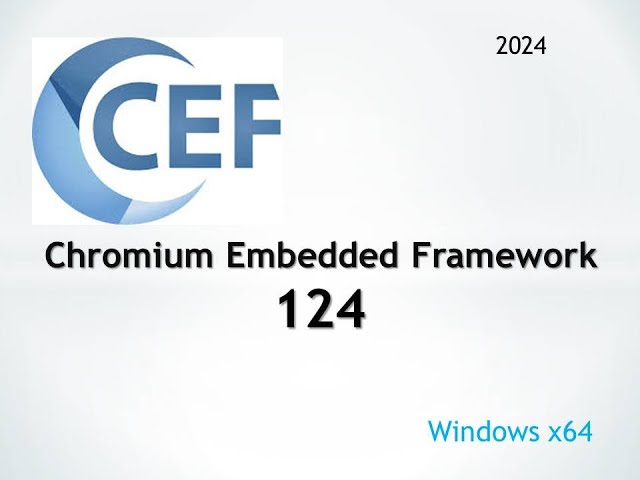 Building a Chromium Embedded Framework (CEF) Project on Windows 11(2024)