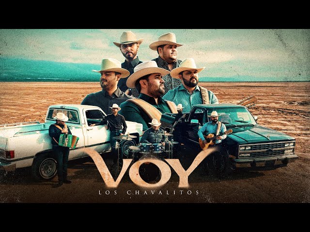 Los Chavalitos - Voy (Video Oficial)