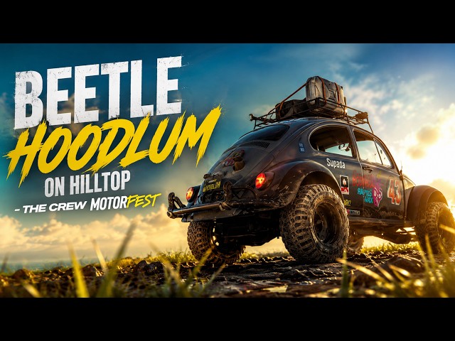 BEETLE Hoodlum on Hilltop | The Crew Motorfest