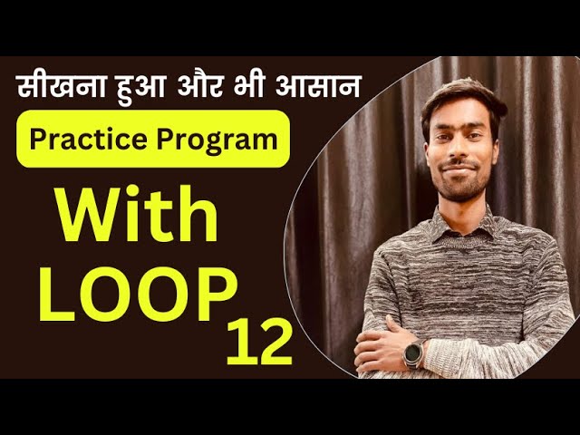 Practice program for c language | Exercise for loop in c || 2023