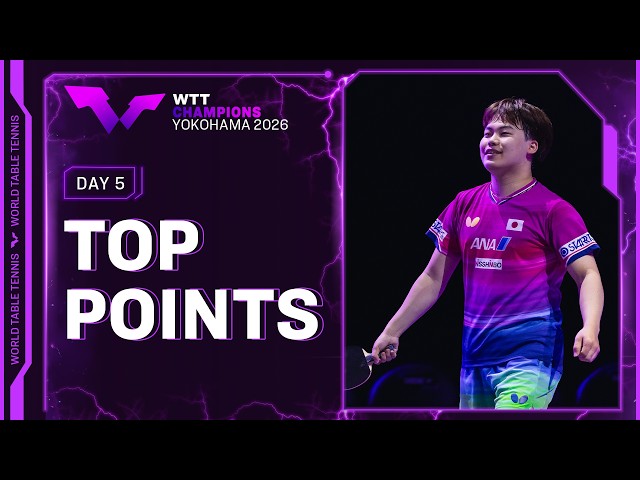 Top Points of Day 5 | #WTTYokohama 2026