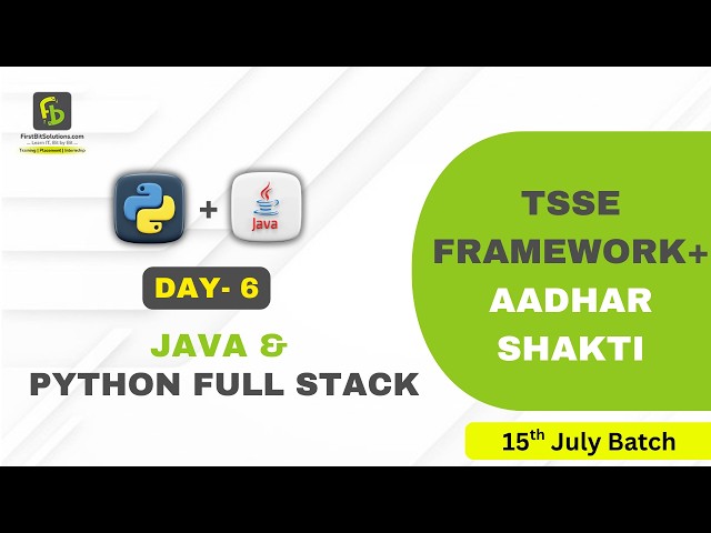 Java, Python & Data Science TSSE + Aadharshakti | Day 6 | 15 July Batch | FirstBit Solutions