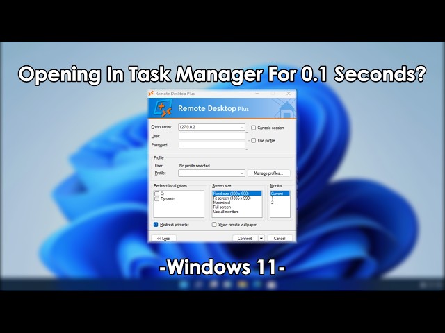 Remote Desktop Plus Opening In Task Manager For A Microsecond.