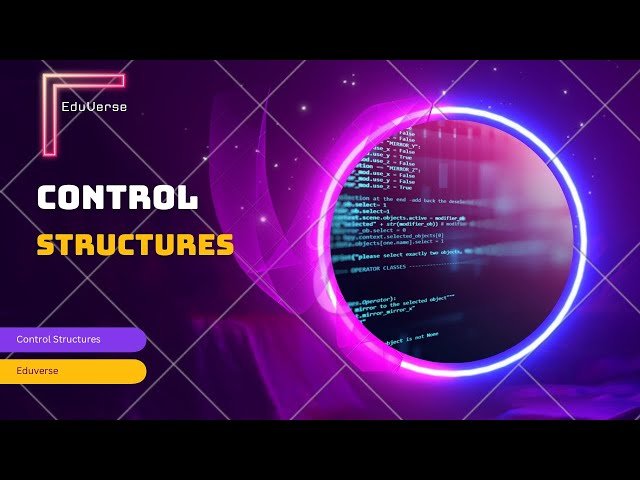 Control Structures