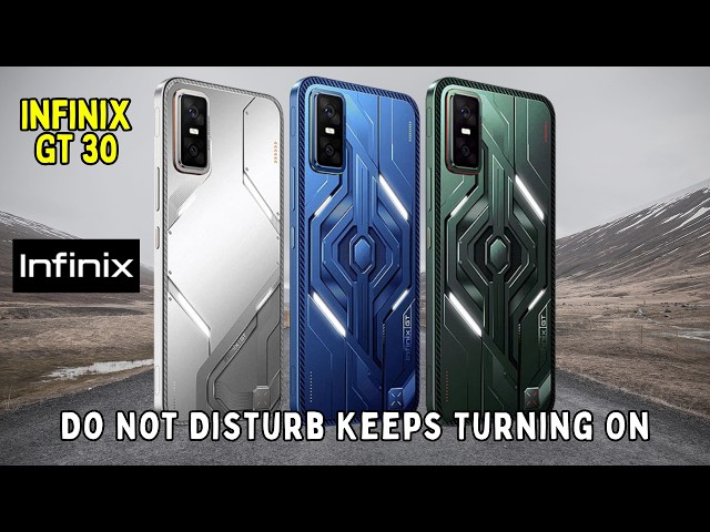 How to Fix Infinix GT 30 Do Not Disturb Keeps Turning On | DND Auto Enable Problem Fix