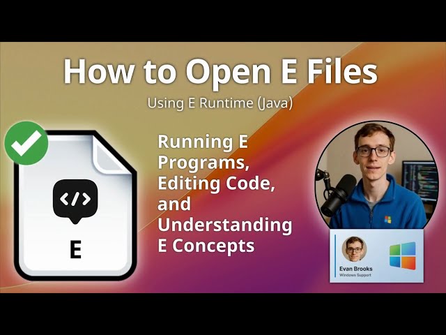 How to Open E Files (E Runtime (Java))