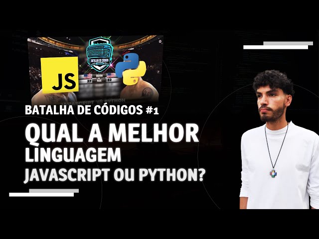 JAVASCRIPT OU PYTHON? QUAL A MELHOR LINGUAGEM DE PROGRAMAÇÃO? | BATALHA DE CÓDIGOS #1