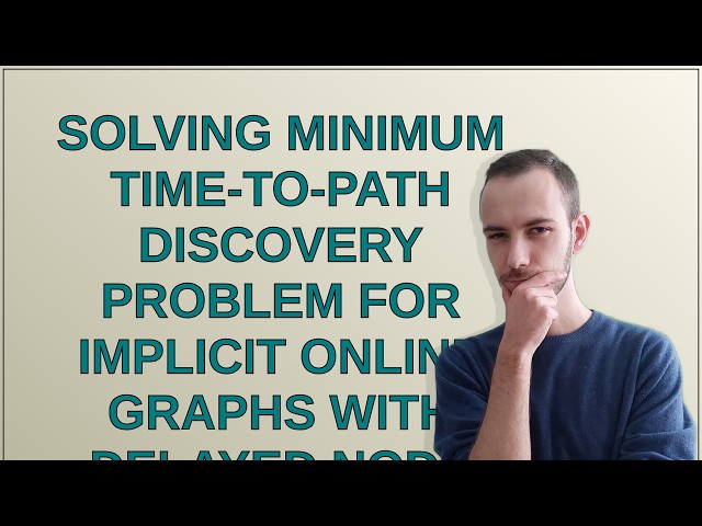 Codereview: Solving minimum time-to-path discovery problem for implicit online graphs with delaye...