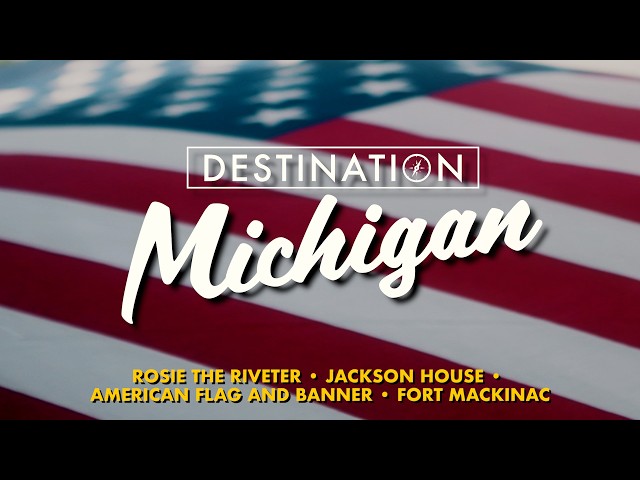 Destination Michigan 1704