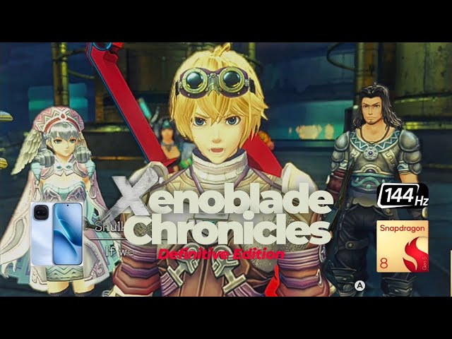 Xenoblade Chronicles Definitive Edition Android Gaming Beast! Snapdragon 8 Gen 5 iQOO 15R