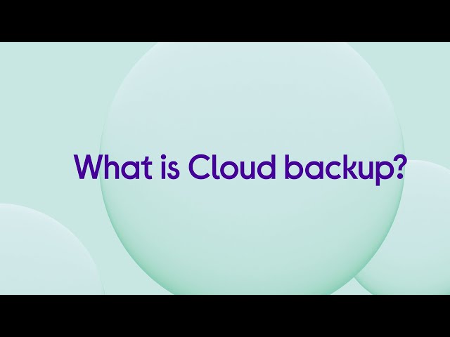 What is Cloud backup?