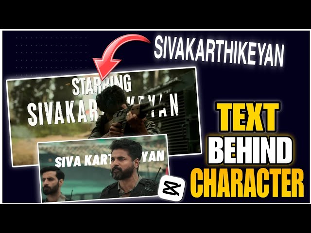 Background Text Video Editing CapCut Tamil | Behind Lyrics Reels Editing | Amaran Movie Teaser