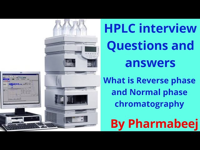 HPLC interview Question and Answer | Pharmabeej