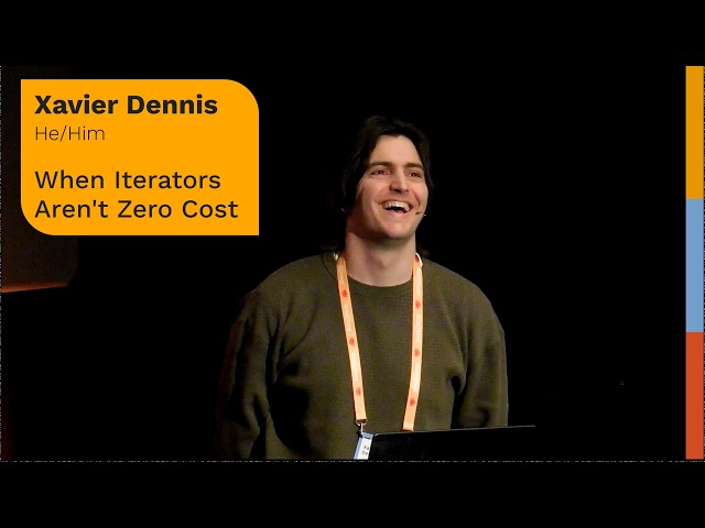 When Iterators Aren't Zero Cost (Xavier Dennis at RustWeek)