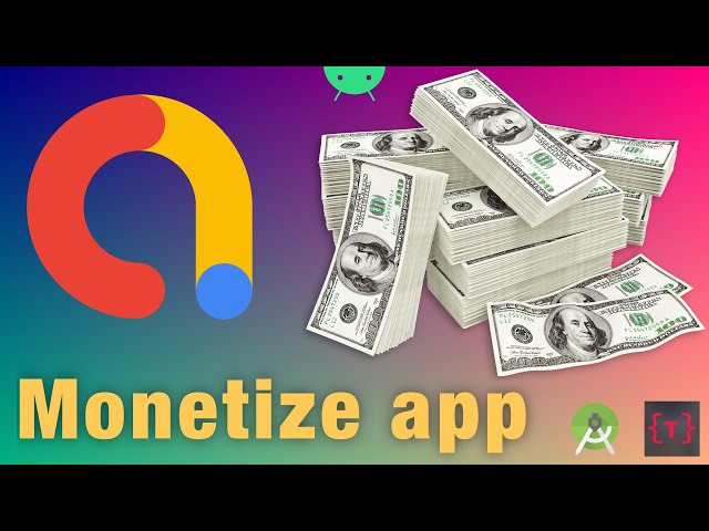 AdMob - Monetise your app