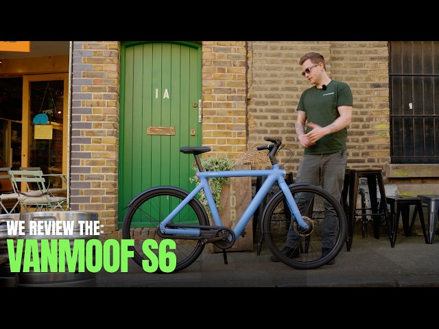 The VanMoof S6 Has Landed In The UK | Fully Charged