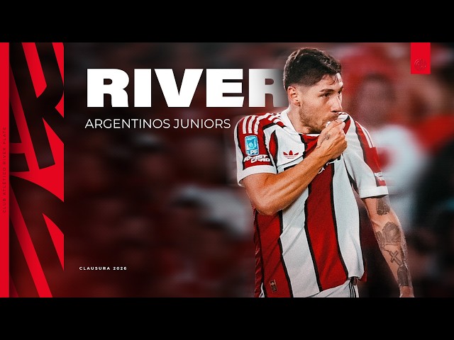 RIVER 2 - Argentinos 0 | Torneo Clausura 2026 [RESUMEN COMPLETO]