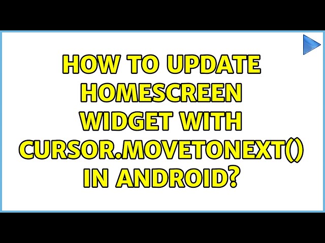 How to update homescreen widget with cursor.movetonext() in android?