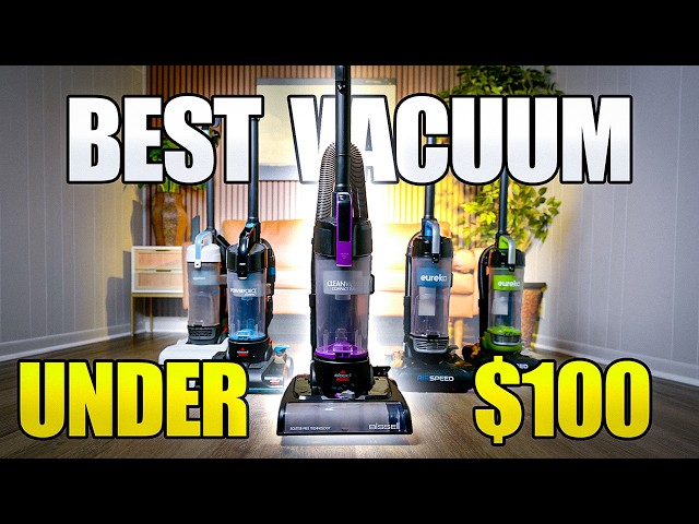 Best Upright Vacuum Under $100: One CLEAR Winner