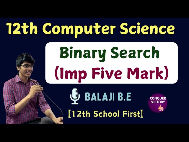 12th Computer Science | Binary Search | Public Exam 2025 | Chapter 4 Important five mark