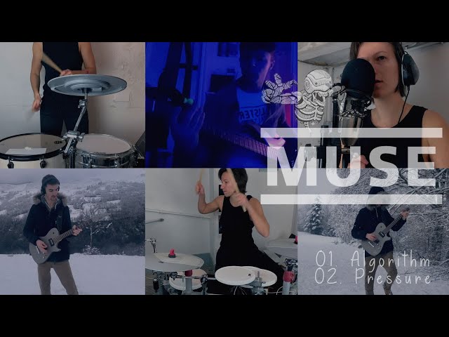 Muse - Algorithm (Alternate Reality Version) & Pressure - Cover