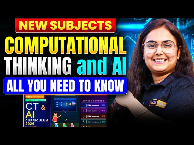 New Subjects 🚨 Computational Thinking & AI Explained | All You Need to Know 🔥