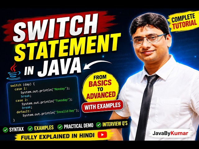 Java Switch Statement Complete Tutorial in Hindi | From Basics to Advanced with Examples