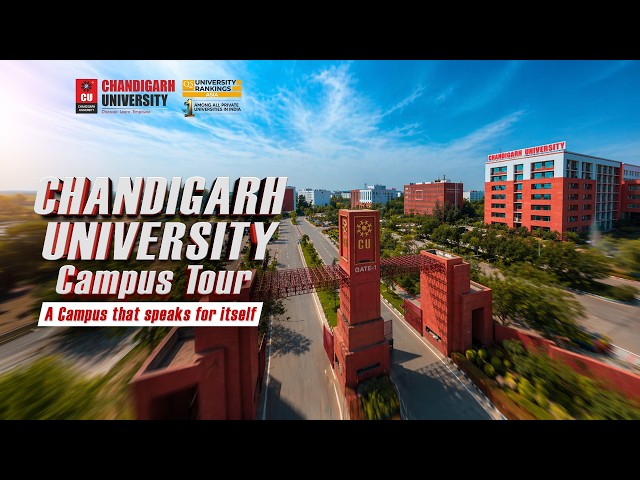 Chandigarh University Campus Tour